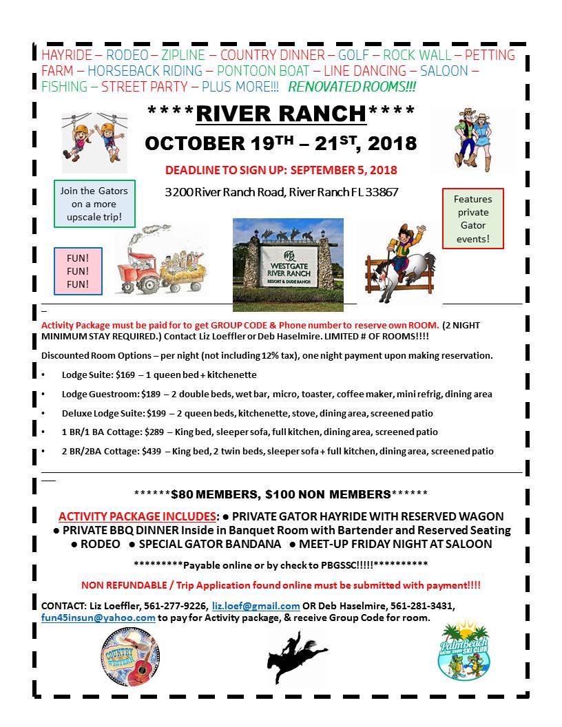 Palm Beach Gator Snow Ski Club River Ranch Weekend
